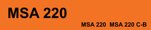 MSA 220 MSA 220  MSA 220 C-B