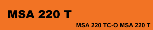 MSA 220 T MSA 220 TC-O MSA 220 T