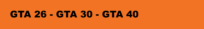 GTA 26 - GTA 30 - GTA 40
