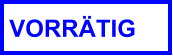 VORRÄTIG