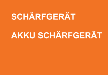 SCHÄRFGERÄT  AKKU SCHÄRFGERÄT
