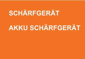 SCHÄRFGERÄT  AKKU SCHÄRFGERÄT