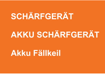 SCHÄRFGERÄT  AKKU SCHÄRFGERÄT  Akku Fällkeil