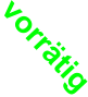 vorrätig